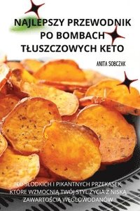 bokomslag Najlepszy Przewodnik Po Bombach Tluszczowych Keto