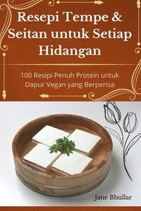 bokomslag Resepi Tempe & Seitan untuk Setiap Hidangan