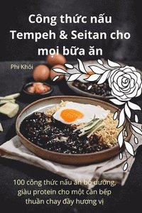 bokomslag Công th?c n?u Tempeh & Seitan cho m?i b?a ?n