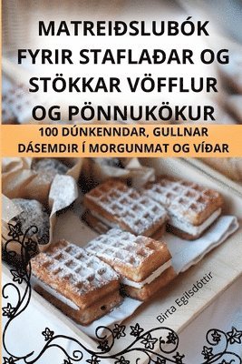 bokomslag Matrei¿slubók Fyrir Stafla¿ar Og Stökkar Vöfflur Og Pönnukökur