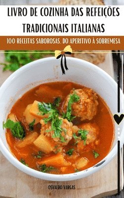 Livro de Cozinha Das Refeições Tradicionais Italianas 1