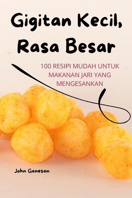 Gigitan Kecil, Rasa Besar 1