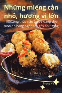 bokomslag Nh?ng mi?ng c?n nh?, h??ng v? l?n