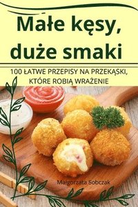 bokomslag Male k&#281;sy, du&#380;e smaki