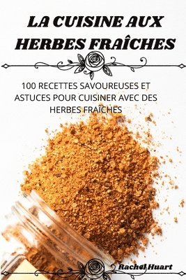 bokomslag La Cuisine Aux Herbes Fraches