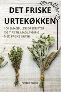 bokomslag Det Friske Urtekkken