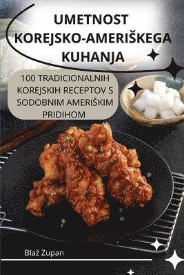 Umetnost Korejskoameriskega Kuhanja 1