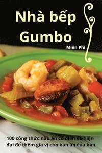 bokomslag Nh b&#7871;p Gumbo