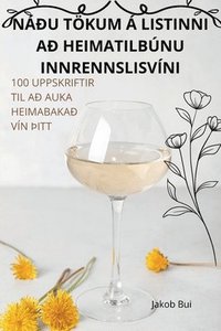 bokomslag Nu Tkum  Listinni A Heimatilbnu Innrennslisvni