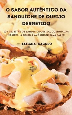 O Sabor Autêntico Da Sanduíche de Queijo Derretido 1