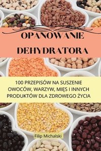 bokomslag Opanowanie Dehydratora