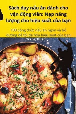 bokomslag Sch d&#7841;y n&#7845;u &#259;n dnh cho v&#7853;n &#273;&#7897;ng vin