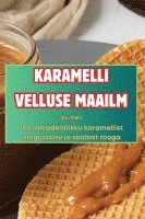 Karamelli Velluse Maailm 1