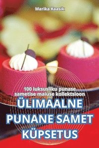 bokomslag limaalne Punane Samet Kpsetus