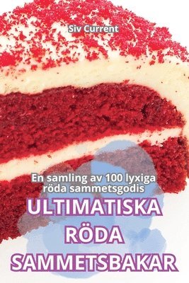 Ultimatiska Rda Sammetsbakar 1