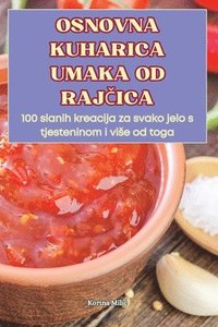 bokomslag Osnovna Kuharica Umaka Od Raj&#268;ica