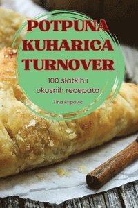 bokomslag Potpuna Kuharica Turnover