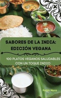 bokomslag Sabores de la India: Edición Vegana