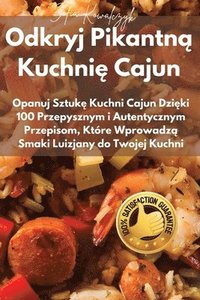 bokomslag Odkryj Pikantn&#261; Kuchni&#281; Cajun