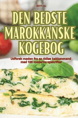 bokomslag Den Bedste Marokkanske Kogebog