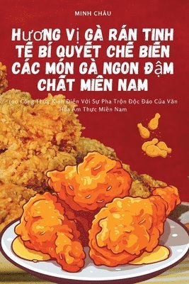 H&#432;&#417;ng V&#7883; G Rn Tinh T&#7871; B Quy&#7871;t Ch&#7871; Bi&#7871;n Cc Mn G Ngon &#272;&#7853;m Ch&#7845;t Mi&#7873;n Nam 1