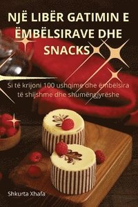 bokomslag Nj Libr Gatimin E mblsirave Dhe Snacks