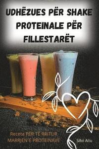 bokomslag Udhzues Pr Shake Proteinale Pr Fillestart