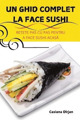 bokomslag Un Ghid Complet La Face Sushi