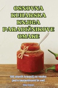 bokomslag Osnovna Kuharska Knjiga Paradiznikove Omake