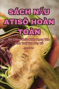 bokomslag Sch N&#7844;u Atis Hon Ton