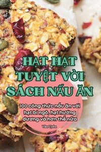 bokomslag H&#7840;t H&#7840;t Tuy&#7878;t V&#7900;i Sch N&#7844;u &#258;n