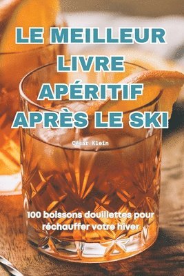 bokomslag Meilleur Livre Apéritif Après Le Ski