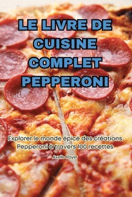 Livre de Cuisine Complet Pepperoni 1
