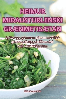 bokomslag Heimur Miausturlenski Grnmetistan