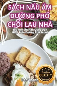 bokomslag Sch N&#7844;u &#7848;m &#272;&#431;&#7900;ng Ph&#7888; Ch&#7892;i Lau Nh