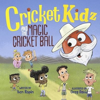 bokomslag Cricket Kidz and the Magic Cricket Ball