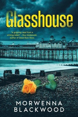 Blackwood - Glasshouse, Häftad