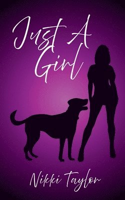 Nikki Taylor - Just A Girl, Häftad