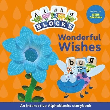 bokomslag Wonderful Wishes: An Interactive Alphablocks Storybook