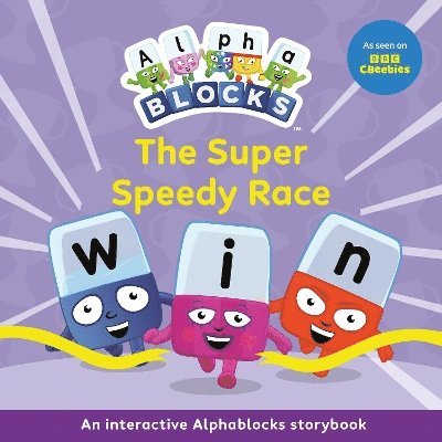 Alphablocks - Super Speedy Race: An Interactive Alphablocks Storybook, Häftad
