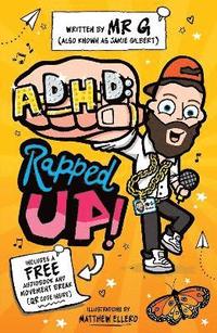 bokomslag ADHD: Rapped Up!