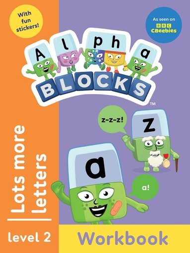 Alphablocks - Alphablocks Lots More Letters (Orange Level Workbook), Häftad