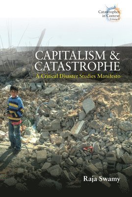 bokomslag Capitalism and Catastrophe