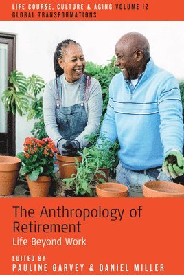 bokomslag Anthropology of Retirement