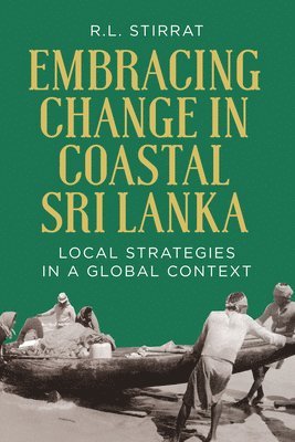 bokomslag Embracing Change in Costal Sri Lanka