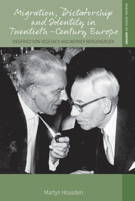 bokomslag Migration, Dictatorship, and Identity in Twentieth-Century Europe