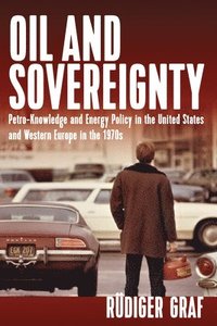 bokomslag Oil and Sovereignty