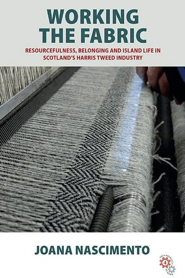 Joana Nascimento - Working the Fabric, Häftad