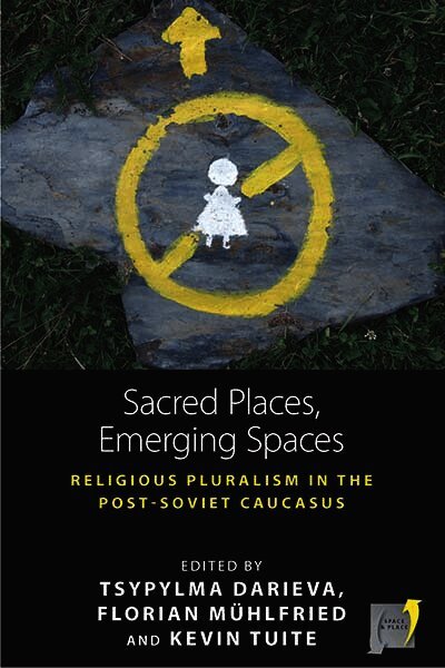 Sacred Places, Emerging Spaces