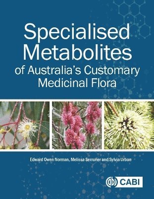 bokomslag Specialised Metabolites of Australia's Customary Medicinal Flora